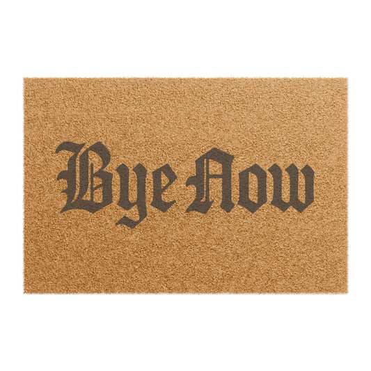 Bye Now